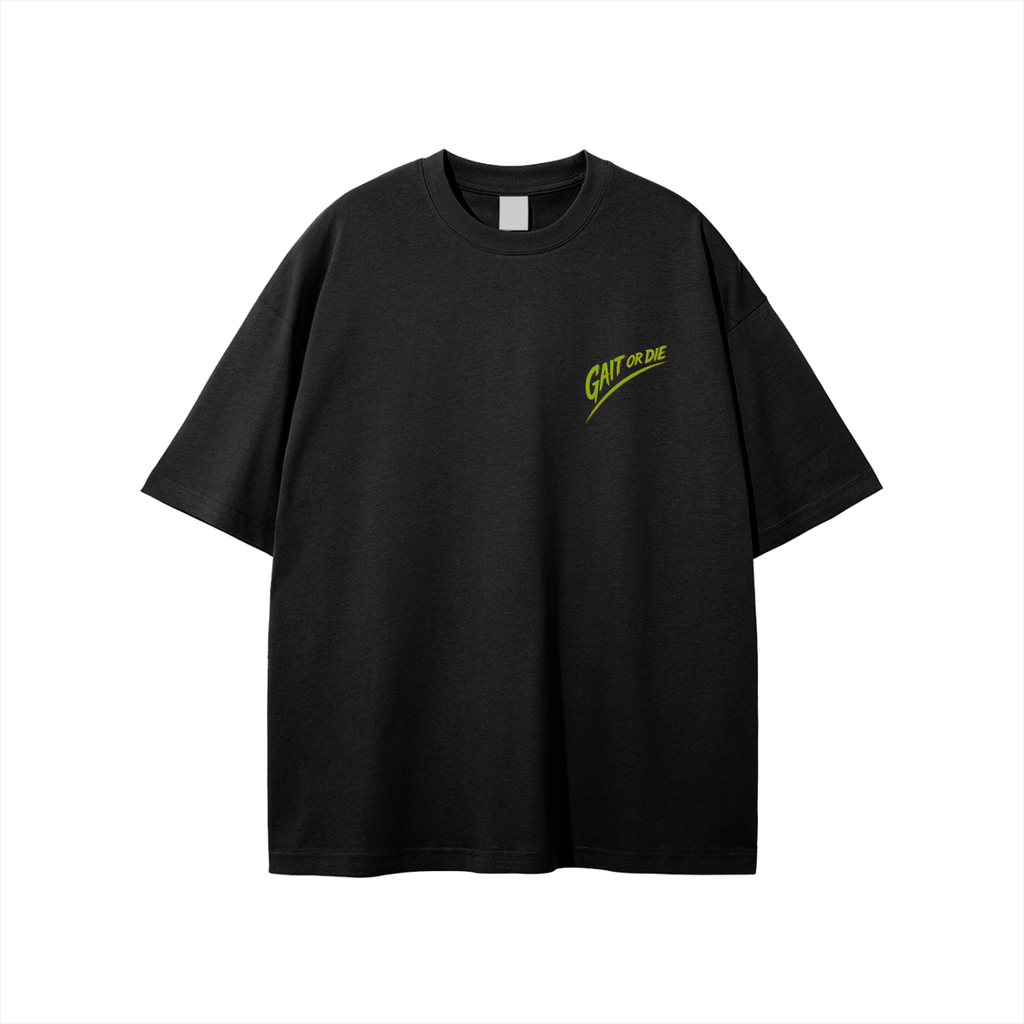 Gait or Die T-shirt image 1